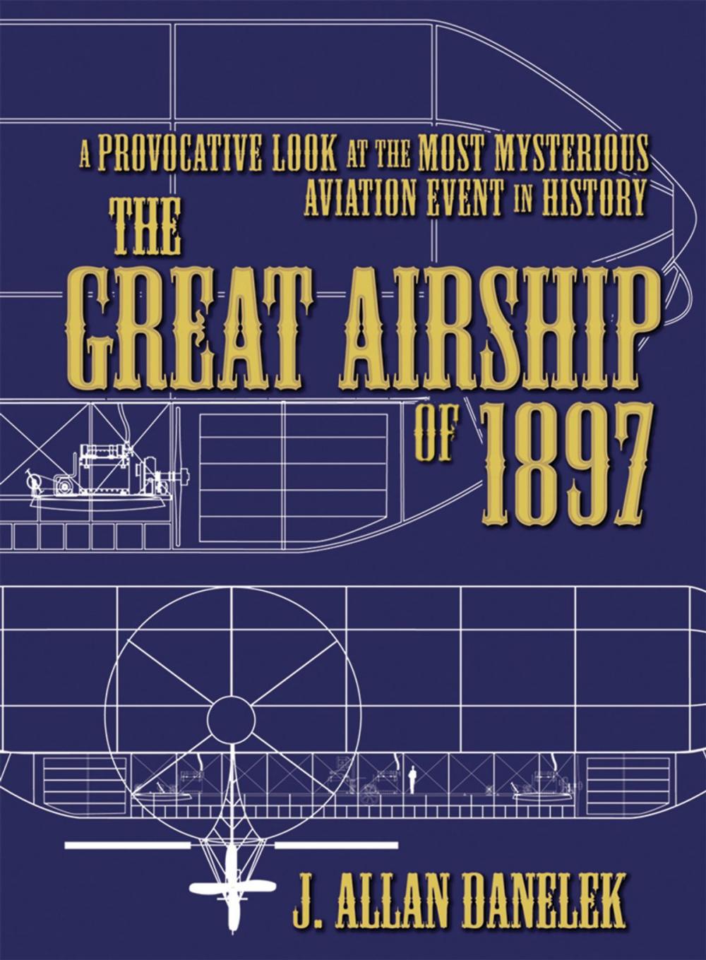 Big bigCover of The Great Airship of 1897