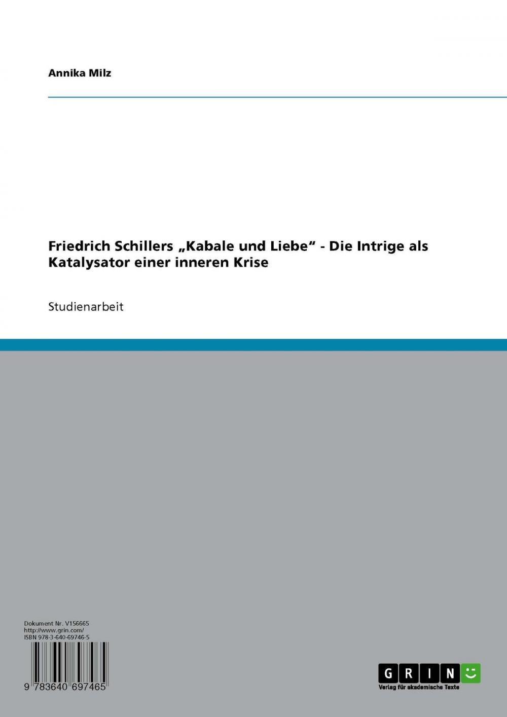 Big bigCover of Friedrich Schillers 'Kabale und Liebe' - Die Intrige als Katalysator einer inneren Krise