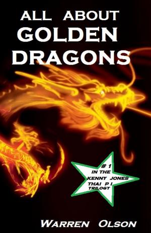 Book cover of All about Golden Dragons