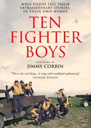 Cover of the book Ten Fighter Boys by Duncan Barrett, Nuala Calvi
