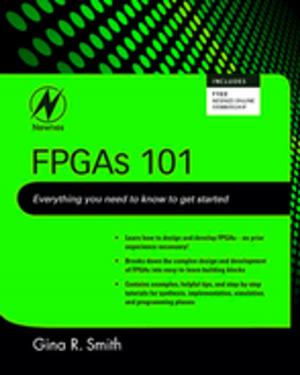 Cover of the book FPGAs 101 by Ali Turan, D. Winterbone, FEng, BSc, PhD, DSc, FIMechE, MSAE
