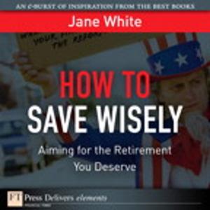 Cover of the book How to Save Wisely by Harry Domash
