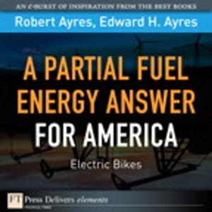 Cover of the book Partial Fuel Energy Answer for America by Toby Donaldson