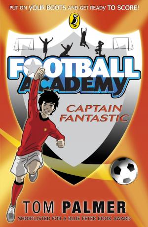 Book cover of Football Academy: Captain Fantastic