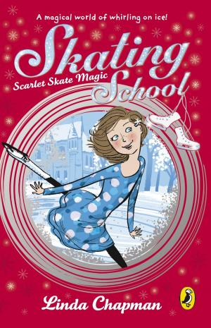 Cover of the book Skating School: Scarlet Skate Magic by W. H. Hudson