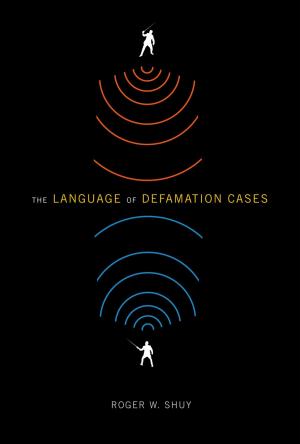 Cover of the book The Language of Defamation Cases by Susan Frye