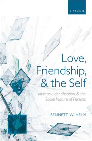 Book cover of Love, Friendship, and the Self