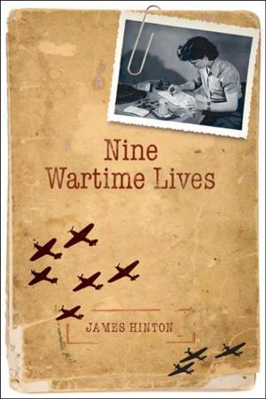 Cover of the book Nine Wartime Lives by Colin Mayer