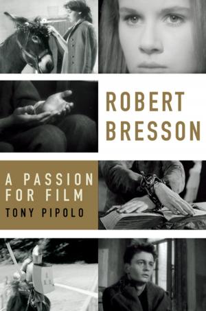Cover of the book Robert Bresson by Daniel Lefkowitz