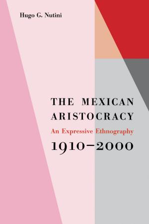 Cover of the book The Mexican Aristocracy by Jeffrey H. Cohen