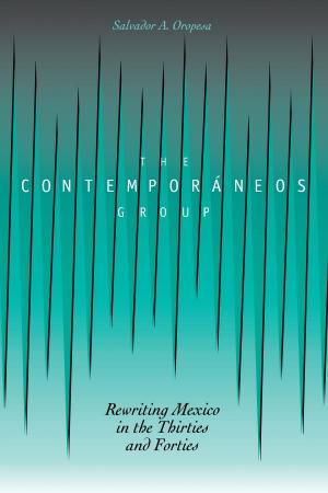 bigCover of the book The Contemporáneos Group by 
