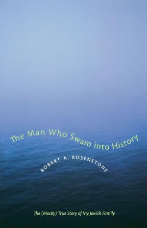 Cover of the book The Man Who Swam into History by Patricia W. Fagen