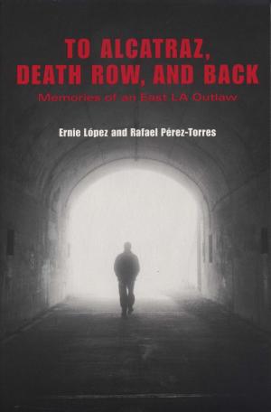 Cover of the book To Alcatraz, Death Row, and Back by Claiborne W. Thompson