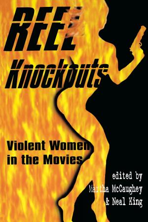 Cover of the book Reel Knockouts by Patricia Bellis Bixel, Elizabeth Hayes  Turner