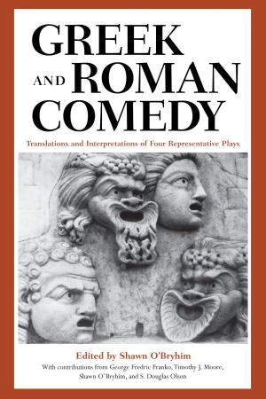 Cover of the book Greek and Roman Comedy by Patrick  Carroll