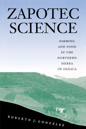 Cover of the book Zapotec Science by Andrew H. Price