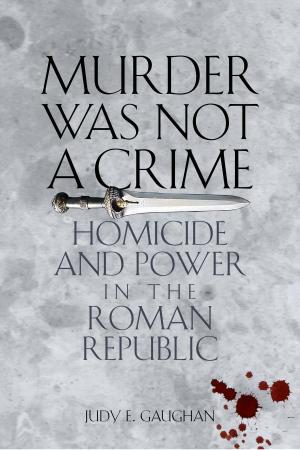 Cover of the book Murder Was Not a Crime by 