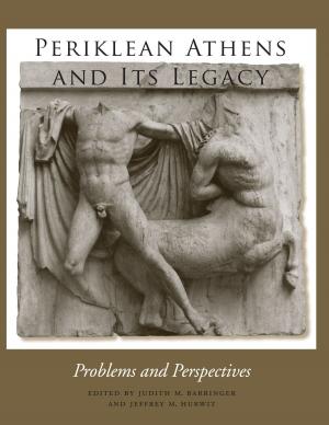 Cover of the book Periklean Athens and Its Legacy by Spike Gillespie