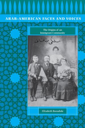 Cover of the book Arab-American Faces and Voices by Bud Shrake