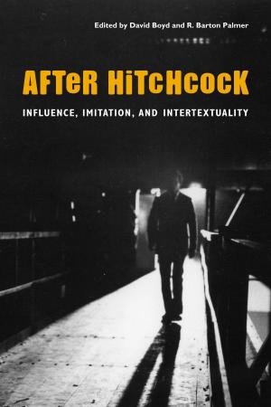 Cover of the book After Hitchcock by Carolyn E. Tate