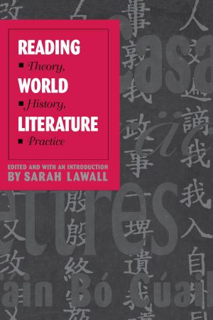 Cover of the book Reading World Literature by Laurence Germain