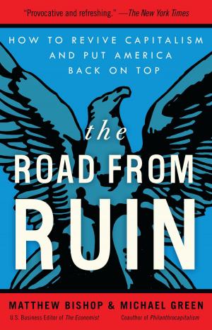 Cover of the book The Road from Ruin by David Bentall