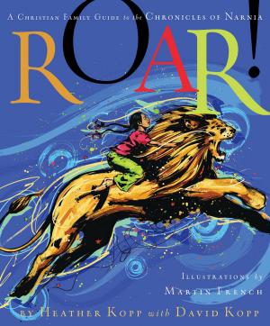 Cover of the book Roar! by Melody Carlson