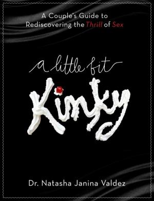 Cover of the book A Little Bit Kinky by Annabella Davies