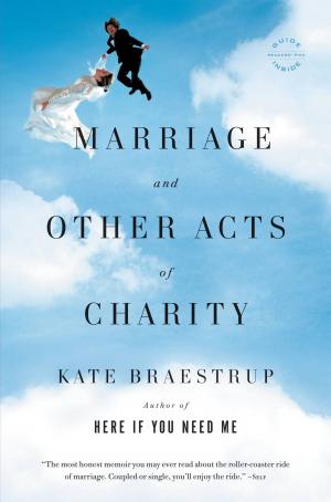 Cover of the book Marriage and Other Acts of Charity by Malcolm Gladwell