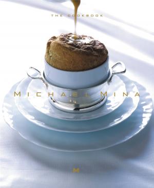 Cover of the book Michael Mina by Antonet Roajer