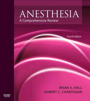 Cover of the book Anesthesia: A Comprehensive Review E-Book by Michael H. Crawford, MD, FACC, John P. DiMarco, MD, PhD, Walter J. Paulus