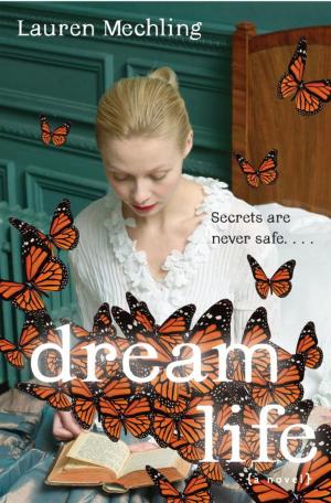 Cover of the book Dream Life by Lurlene McDaniel