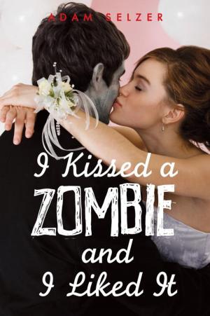 Cover of the book I Kissed a Zombie, and I Liked It by Susan Montanari