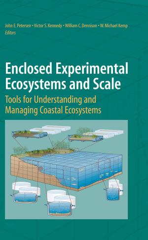Cover of the book Enclosed Experimental Ecosystems and Scale by Kyosung Choo, Serguei Dessiatoun, Edvin Cetegen, Michael Ohadi