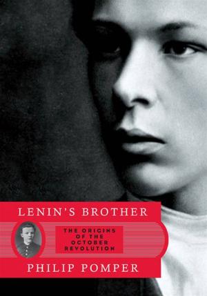 Cover of the book Lenin's Brother: The Origins of the October Revolution by David Hobson