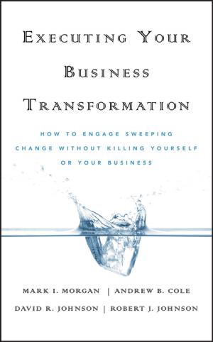 Book cover of Executing Your Business Transformation