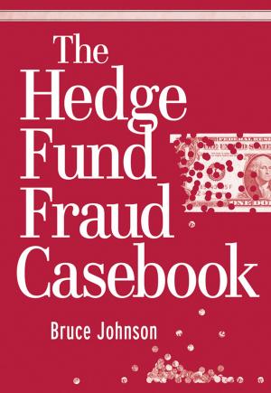 Cover of the book The Hedge Fund Fraud Casebook by Scott E. Denmark