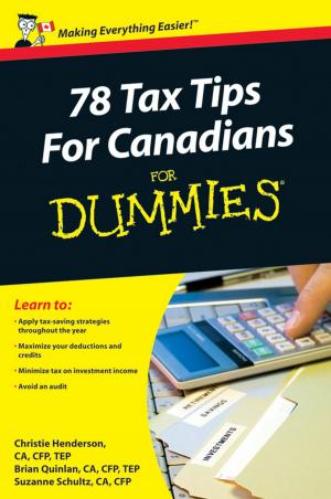 Cover of the book 78 Tax Tips For Canadians For Dummies by Peter Trawny