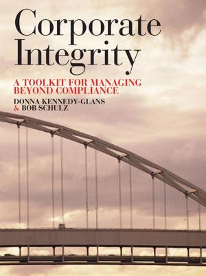 Cover of the book Corporate Integrity by Peter Koulizos, Zac Zacharia