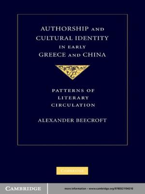 Cover of the book Authorship and Cultural Identity in Early Greece and China by 