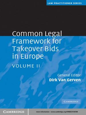 Cover of the book Common Legal Framework for Takeover Bids in Europe: Volume 2 by Stephen M. Stahl