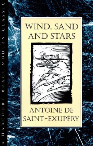 Cover of the book Wind, Sand and Stars by H. A. Rey