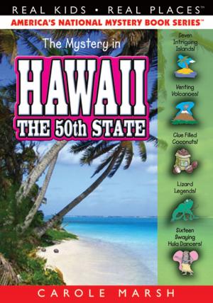 Cover of the book The Mystery in Hawaii by Carole Marsh