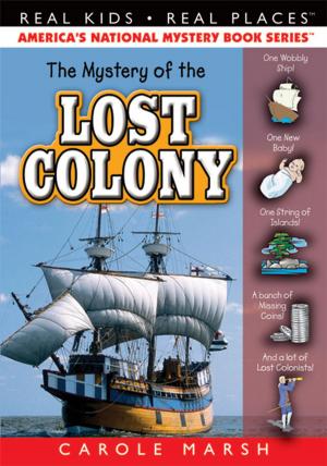 Book cover of The Mystery of the Lost Colony