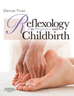 Cover of the book Reflexology in Pregnancy and Childbirth E-Book by Mark J Mannis, MD, FACS, Edward J Holland, MD