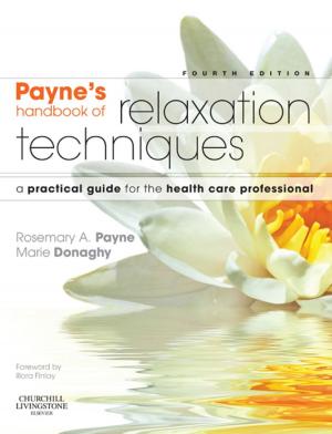 Cover of the book Relaxation Techniques E-Book by Michael P. Powers, David E. Frost, Raymond J. Fonseca, DMD, H. Dexter Barber, DDS
