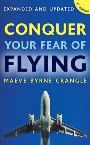 Cover of the book Conquer Your Fear of Flying by Ulrich Hoffmann