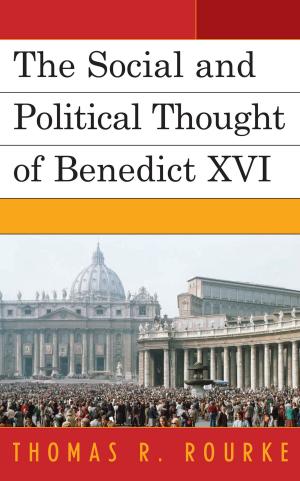 Cover of the book The Social and Political Thought of Benedict XVI by Joanna Simpson, Megan Glover Adams