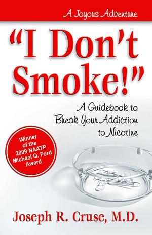 Cover of the book I Don't Smoke! by Adam Halwitz, John Meyer, Stephanie Meyer