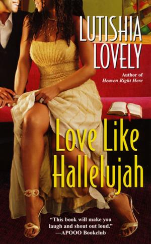 Cover of the book Love Like Hallelujah by Simona Ahrnstedt